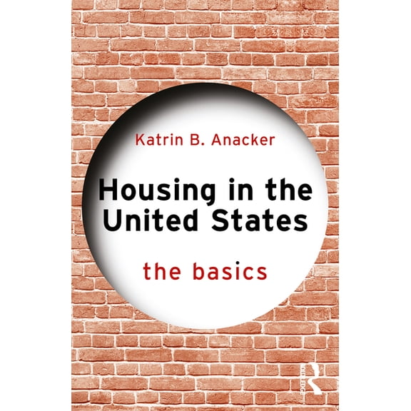 Basics Housing in the United States: The Basics, (Paperback)