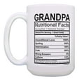 thumbnail image 2 of ThisWear Grandpa Mug Grandpa Nutrition Facts Grandpa Birthday Gifts Grandpa Presents 15oz Coffee Mug, 2 of 4