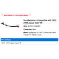 thumbnail image 2 of Breather Hose - Compatible with 2005 - 2009 Jaguar Super V8 2006 2007 2008, 2 of 2