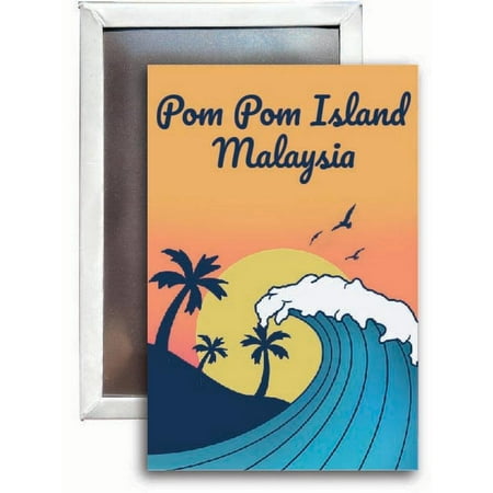 

Pom Pom Island Malaysia Souvenir 2x3 Fridge Magnet Wave Design