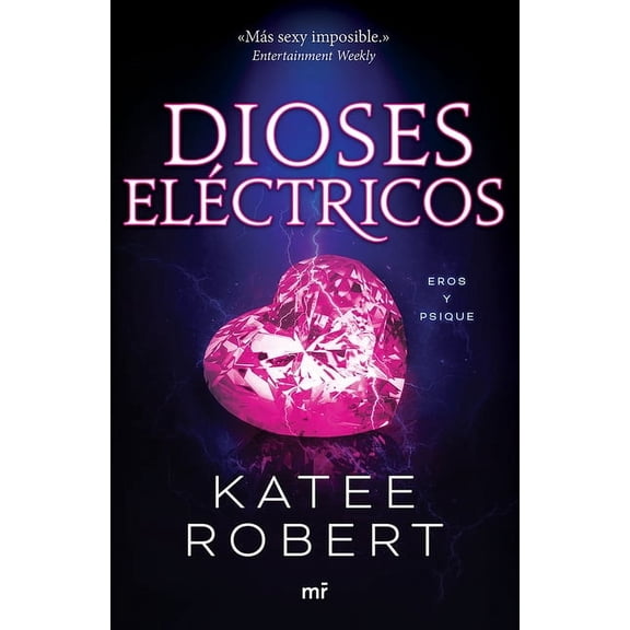 Dioses ElÃ©ctricos: ReinterpretaciÃ³n de Eros Y Psique / Electric Idol (Dark Olympus 2), (Paperback)
