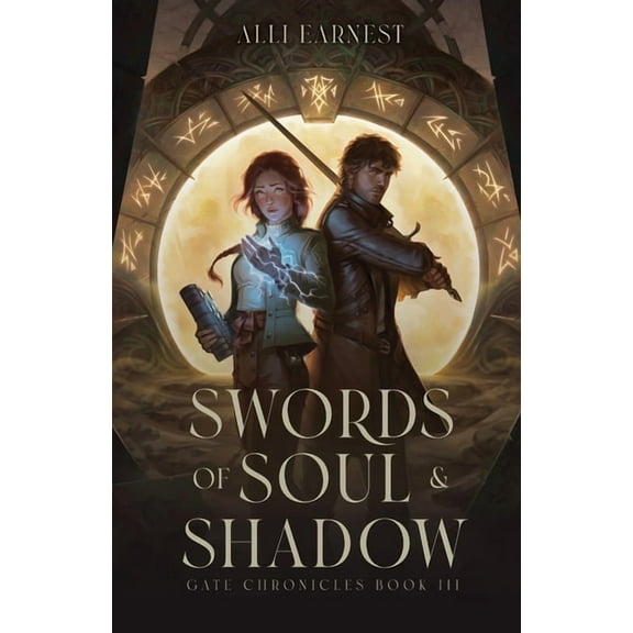 Gate Chronicles Swords of Soul and Shadow: A Science Fantasy Romance Series, Book 3, (Paperback)