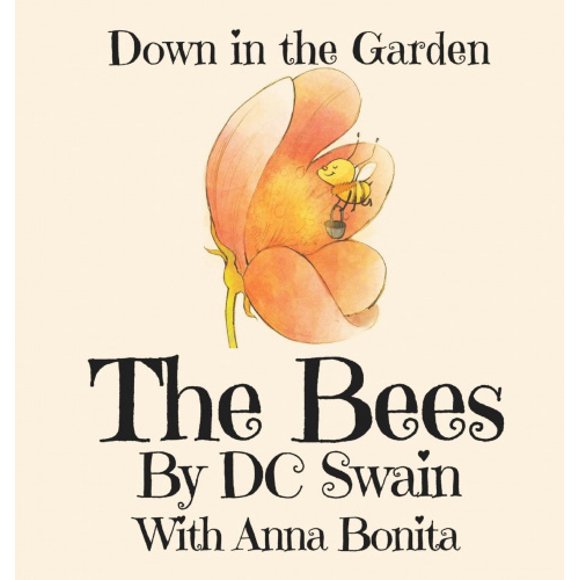 Les Abeilles: dans le Jardin (dans le Jardin)