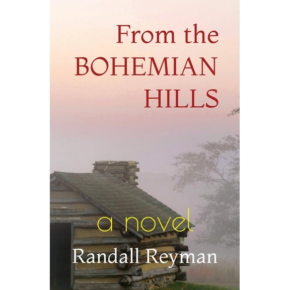 From the Bohemian Hills, (Paperback)