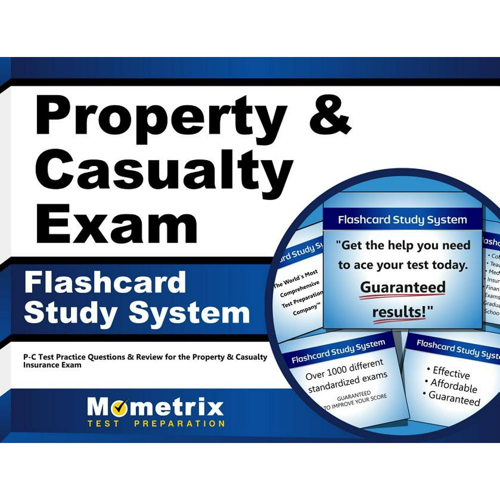 Property & Casualty Exam Flashcard Study System PC Test Practice