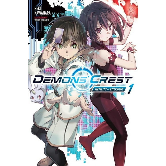 Demons' Crest Demons' Crest, Vol. 1 (Light Novel): Reality Erosion Volume 1, Book 1, (Paperback)