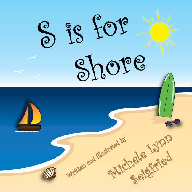 Children s Vacation S is for Shore Book 1 (Paperback)