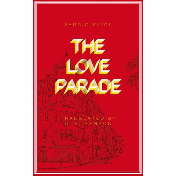 The Love Parade, (Paperback)