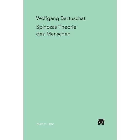Spinozas Theorie des Menschen (Paperback)