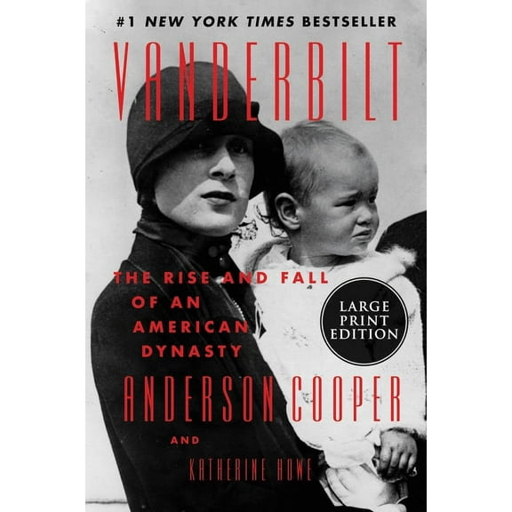 Vanderbilt: The Rise and Fall of an American Dynasty, (Paperback)