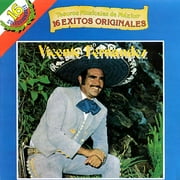 Vicente Fernandez: 16 Exitos Musicales De Mexico