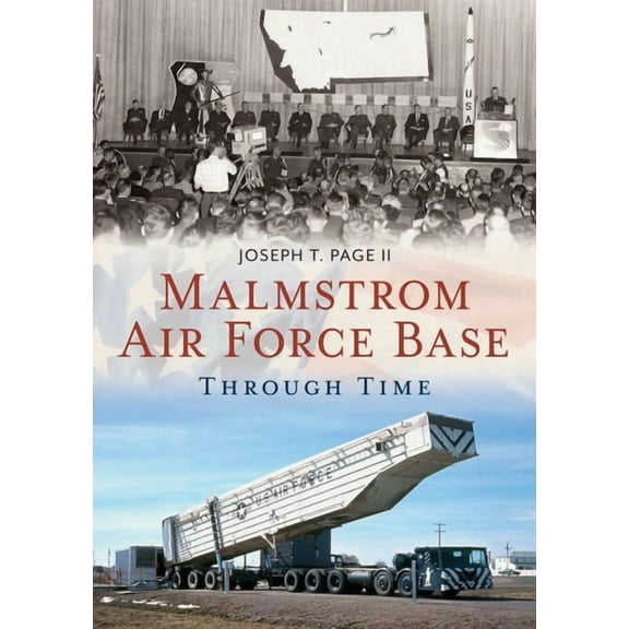 Malmstrom Air Force Base, (Paperback)