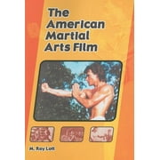 The American Martial Arts Film (Paperback)
