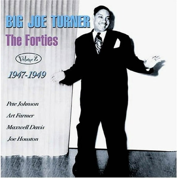 Big Joe Turner - The Forties, Vol. 2: 1947-49 - Music & Performance - CD