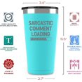 thumbnail image 4 of Funny Gifts for Women - Christmas Presents for Women - Funny Coworker Gifts for Women - Funny Travel Mug for Women - Sarcastic Comment Loading 16 oz Mint Insulated Stainless Steel Tumblers for Women, 4 of 6