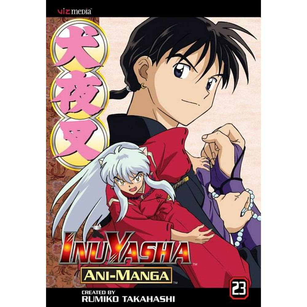 Inuyasha: Inuyasha Ani-Manga, Vol. 23, 23 (Paperback) - Walmart.com