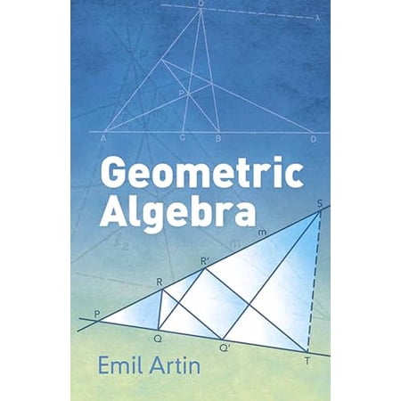 Pre-Owned Geometric Algebra (Dover Books on Mathematics) 9780486801551 0486801551 Paperback