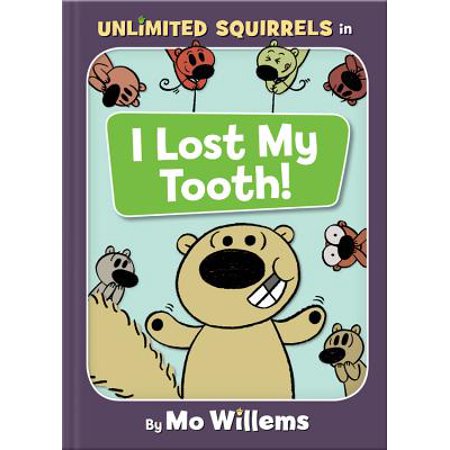 I Lost My Tooth! (Hardcover)