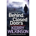 thumbnail image 1 of Pre-Owned Behind Closed Doors (Jessica Daniel Series) (Paperback) 144724785X 9781447247852, 1 of 1