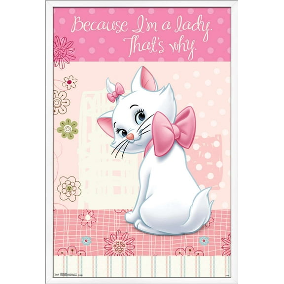 Disney The Aristocats - Marie - I'm A Lady Wall Poster, 22.375" x 34", Framed