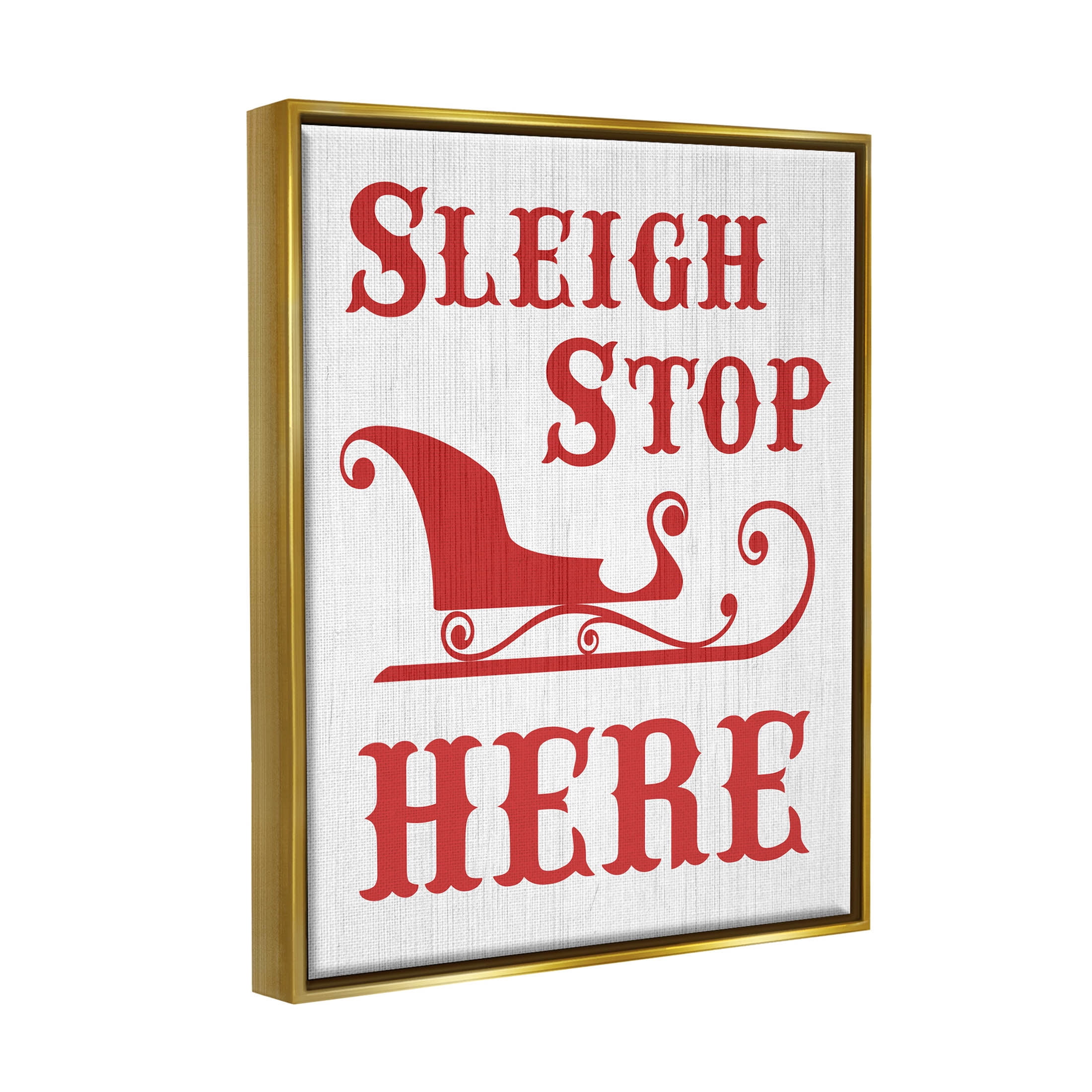 Sleigh Stop Here Christmas Landing Sign Holiday Graphic Art Metallic Gold Framed Art Print Wall Art