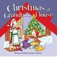 thumbnail image 1 of Pre-Owned Christmas at Grandmas House, 9780824955359, 0824955358, Hardcover,, 1 of 1