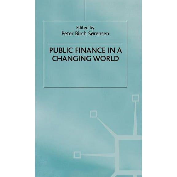 Public Finance in a Changing World, (Hardcover)