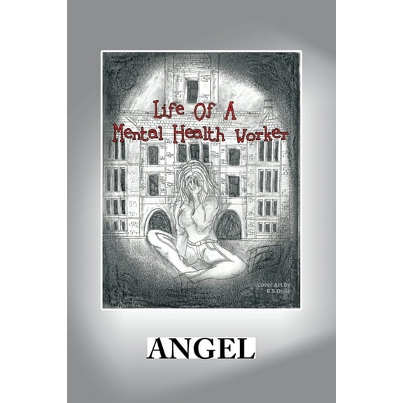 Life of a Mental Health Worker (Paperback)