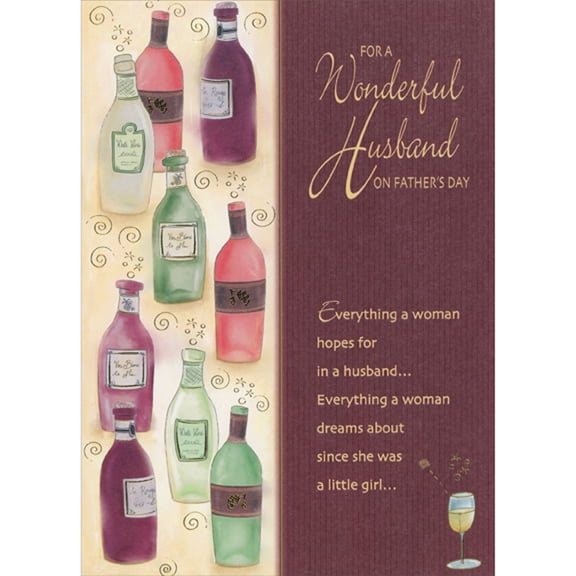 Designer Greetings Everything a Woman Hopes For in a Husband: Bottles of Wine Father's Day Card for Husband