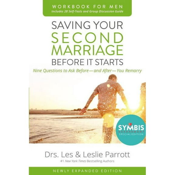 Saving Your Second Marriage Before It Starts Workbook for Men Updated: Nine Questions to Ask Before---And After---You Re, (Paperback)