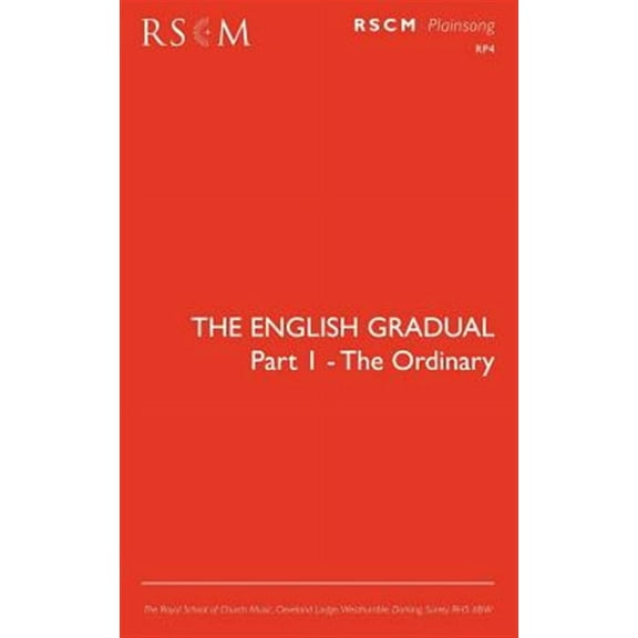 The English Gradual Part 1-The Ordinary