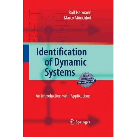 Identification of Dynamic Systems: An Introduction with Applications (Paperback)