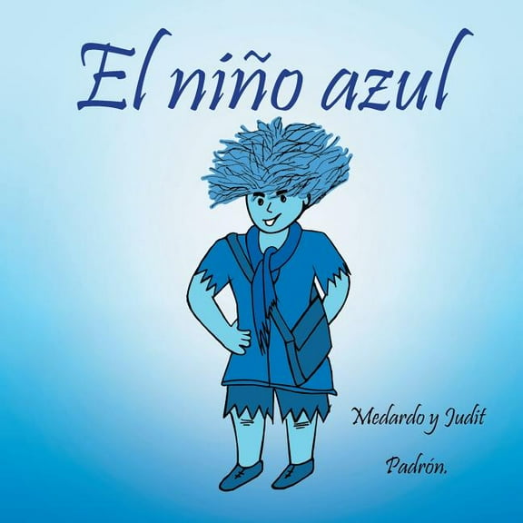 El niÃ±o azul, (Paperback)