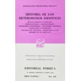 thumbnail image 1 of Historia de los heterodoxos españoles Editorial Porrúa 9789700720319, 1 of 2