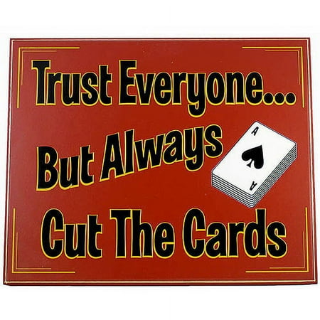 Trademark Poker Trust Everyone..Cut The Cards Classic All Wood Poker Sign