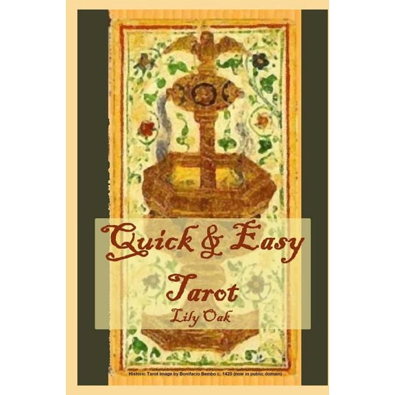 Quick & Easy Tarot, (Paperback)