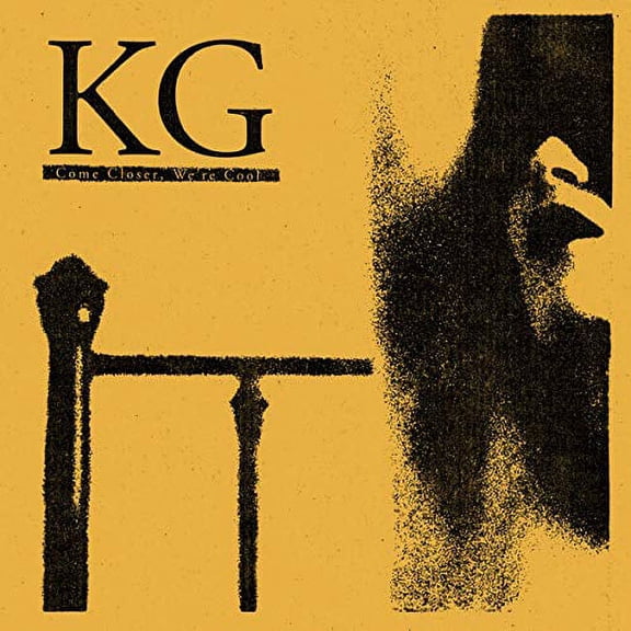 KG Come Closer We're Cool (CD)