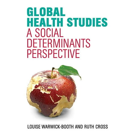 UPC: 9781509504176 | Global Health Studies: A Social Determinants Perspective (Paperback)