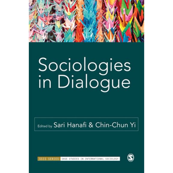 Pre-Owned Sage Studies in International Sociology Sociologies in Dialogue, (Paperback)