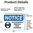 thumbnail image 2 of (2 Pack) Eye Protection Required When Soldering Sign, 2 of 7