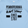 thumbnail image 4 of Inktastic Pennsylvania Awesome Since 1787 Boys or Girls Baby T-Shirt, 4 of 5