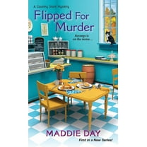 Country Store Mystery Flipped for Murder, Book 1, (Paperback)