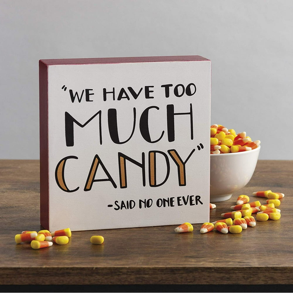 PBK Halloween Decor We Have Too Much Candy Box Sign PBK Halloween Decor We Have Too Much Candy Box Sign
