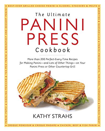 Hamilton Beach Electric Panini Press Grill Cookbook: 200 Easy, Tasty, and  Healthy Panini Press Recipes for Beginners and Advanced Users (Hardcover) -  Walmart.co…