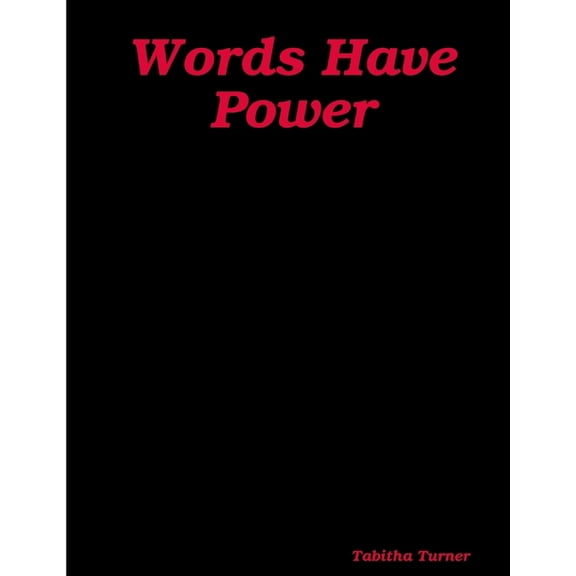 Words Have Power, (Paperback)