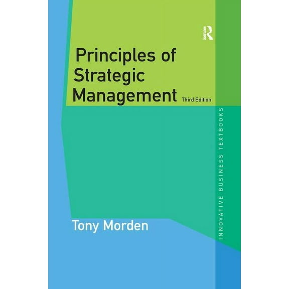 Innovative Business Textbooks Principles of Strategic Management, (Paperback)