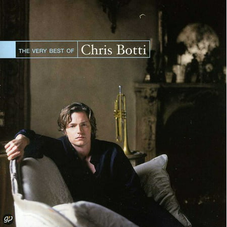 The Very Best Of (Best Of Chris Botti)