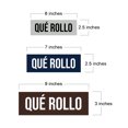 thumbnail image 5 of Signs ByLITA Basic Qué Rollo Sign (Ivory/Dark Brown) - Small, 5 of 6