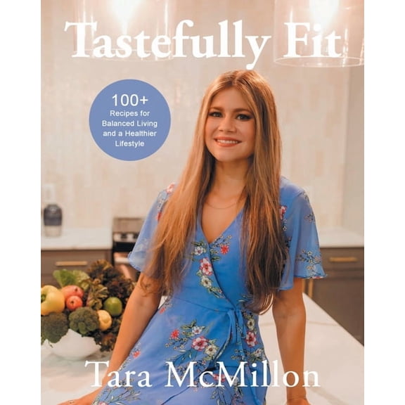 Tastefully Fit, (Paperback)