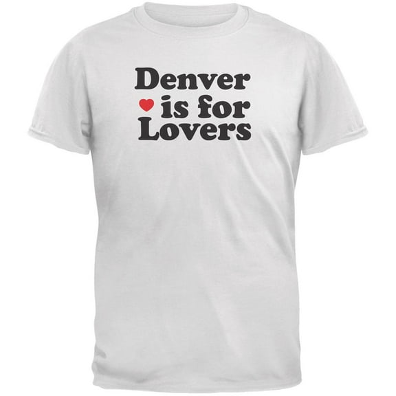 Denver Is For Lovers White Adult T-Shirt - Small